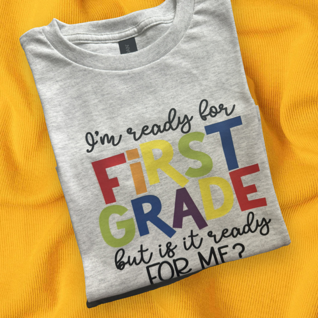 I’m Ready for First Grade
