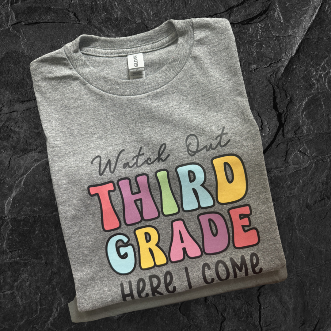 Watch Out THIRD GRADE